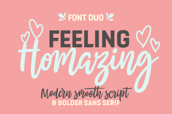 Feeling Homazing Font for Professional Branding
