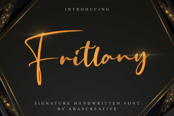 Fritlany: A Timeless Script Font for Modern Campaigns