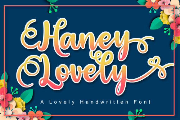 Haney Lovely: A Romantic Script Font for Web Design