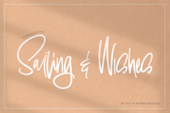 Sailing Wishes Script Font Review