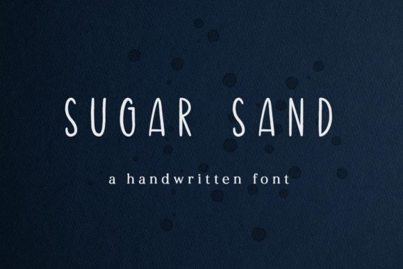 Sugar Sand: A Handwritten Font That Elevates Digital Design