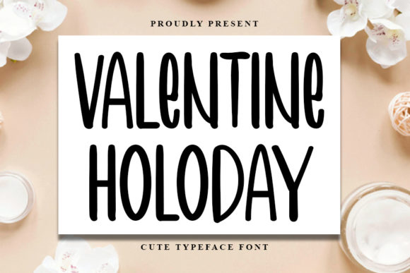 Valentine Holoday Font for Digital Campaigns